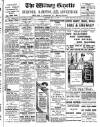 Witney Gazette and West Oxfordshire Advertiser Saturday 10 May 1913 Page 1