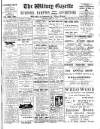 Witney Gazette and West Oxfordshire Advertiser Saturday 21 March 1914 Page 1