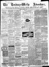 Tenbury Wells Advertiser Tuesday 24 September 1872 Page 1