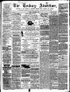 Tenbury Wells Advertiser Tuesday 09 September 1873 Page 1