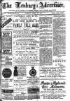 Tenbury Wells Advertiser Tuesday 25 April 1899 Page 1