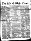 Isle of Wight Times Wednesday 13 June 1866 Page 1