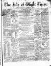 Isle of Wight Times Wednesday 04 July 1866 Page 1