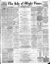 Isle of Wight Times Thursday 15 May 1873 Page 1