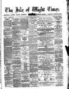 Isle of Wight Times Thursday 04 April 1878 Page 1