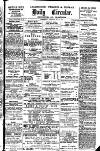 Leamington, Warwick, Kenilworth & District Daily Circular Saturday 23 July 1898 Page 1