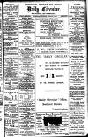 Leamington, Warwick, Kenilworth & District Daily Circular Wednesday 21 February 1900 Page 1