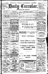 Leamington, Warwick, Kenilworth & District Daily Circular Wednesday 16 February 1910 Page 1