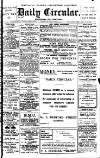 Leamington, Warwick, Kenilworth & District Daily Circular Friday 25 February 1910 Page 1
