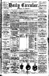 Leamington, Warwick, Kenilworth & District Daily Circular Saturday 12 March 1910 Page 1