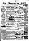 Leominster News and North West Herefordshire & Radnorshire Advertiser Friday 11 July 1884 Page 1