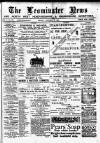 Leominster News and North West Herefordshire & Radnorshire Advertiser Friday 03 October 1884 Page 1