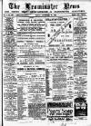 Leominster News and North West Herefordshire & Radnorshire Advertiser Friday 28 November 1884 Page 1