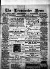 Leominster News and North West Herefordshire & Radnorshire Advertiser Friday 16 January 1885 Page 1