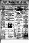 Leominster News and North West Herefordshire & Radnorshire Advertiser Friday 12 June 1885 Page 1