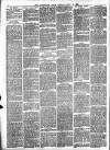 Leominster News and North West Herefordshire & Radnorshire Advertiser Friday 02 April 1886 Page 6