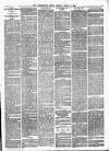 Leominster News and North West Herefordshire & Radnorshire Advertiser Friday 09 April 1886 Page 7
