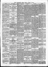 Leominster News and North West Herefordshire & Radnorshire Advertiser Friday 16 April 1886 Page 5