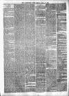 Leominster News and North West Herefordshire & Radnorshire Advertiser Friday 14 May 1886 Page 3