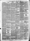 Leominster News and North West Herefordshire & Radnorshire Advertiser Friday 04 June 1886 Page 6