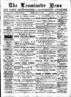 Leominster News and North West Herefordshire & Radnorshire Advertiser Friday 18 June 1886 Page 1
