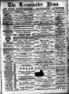 Leominster News and North West Herefordshire & Radnorshire Advertiser Friday 28 January 1887 Page 1