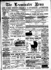 Leominster News and North West Herefordshire & Radnorshire Advertiser Friday 01 July 1887 Page 1