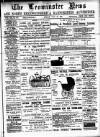 Leominster News and North West Herefordshire & Radnorshire Advertiser Friday 15 July 1887 Page 1