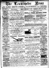Leominster News and North West Herefordshire & Radnorshire Advertiser Friday 02 September 1887 Page 1