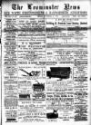 Leominster News and North West Herefordshire & Radnorshire Advertiser Friday 11 November 1887 Page 1
