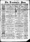 Leominster News and North West Herefordshire & Radnorshire Advertiser Friday 12 October 1888 Page 1