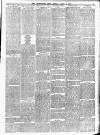 Leominster News and North West Herefordshire & Radnorshire Advertiser Friday 05 April 1889 Page 7