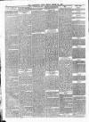 Leominster News and North West Herefordshire & Radnorshire Advertiser Friday 24 March 1893 Page 7