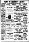Leominster News and North West Herefordshire & Radnorshire Advertiser Friday 09 March 1900 Page 1