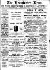Leominster News and North West Herefordshire & Radnorshire Advertiser Friday 16 March 1900 Page 1