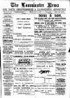 Leominster News and North West Herefordshire & Radnorshire Advertiser Friday 11 May 1900 Page 1