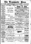 Leominster News and North West Herefordshire & Radnorshire Advertiser Friday 25 May 1900 Page 1