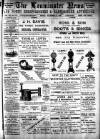 Leominster News and North West Herefordshire & Radnorshire Advertiser Friday 08 November 1901 Page 1