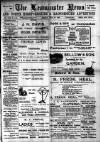 Leominster News and North West Herefordshire & Radnorshire Advertiser Friday 30 May 1902 Page 1