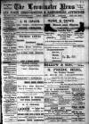 Leominster News and North West Herefordshire & Radnorshire Advertiser Friday 15 August 1902 Page 1
