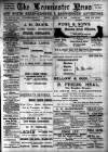 Leominster News and North West Herefordshire & Radnorshire Advertiser Friday 22 August 1902 Page 1