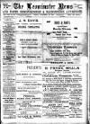 Leominster News and North West Herefordshire & Radnorshire Advertiser Friday 26 December 1902 Page 1