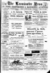 Leominster News and North West Herefordshire & Radnorshire Advertiser Friday 28 August 1903 Page 1