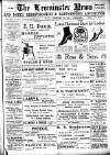Leominster News and North West Herefordshire & Radnorshire Advertiser Friday 24 February 1905 Page 1