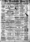 Leominster News and North West Herefordshire & Radnorshire Advertiser Friday 20 July 1906 Page 1