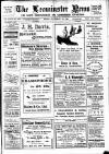 Leominster News and North West Herefordshire & Radnorshire Advertiser Friday 20 November 1908 Page 1