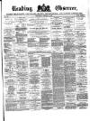 Reading Observer Saturday 11 October 1873 Page 1