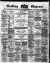 Reading Observer Saturday 04 April 1874 Page 1