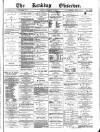 Reading Observer Saturday 09 September 1882 Page 1