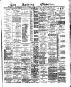 Reading Observer Saturday 30 April 1887 Page 1
